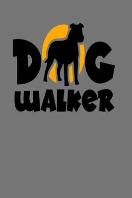 Book cover for Dog Walker