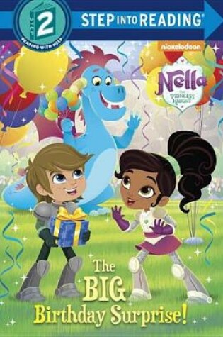 Cover of The Big Birthday Surprise! (Nella the Princess Knight)