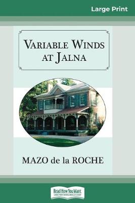 Book cover for Variable Winds at Jalna (16pt Large Print Edition)