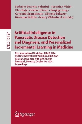 Cover of Artificial Intelligence in Pancreatic Disease Detection and Diagnosis, and Personalized Incremental Learning in Medicine