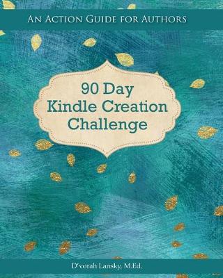 Book cover for 90 Day Kindle Creation Challenge