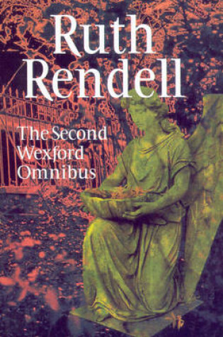 Cover of The Second Wexford Omnibus