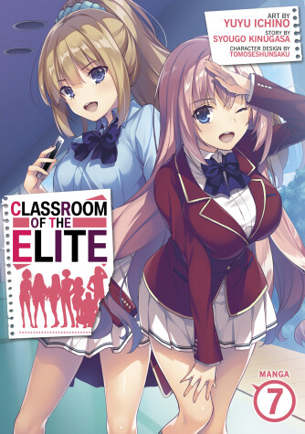 Cover of Classroom of the Elite (Manga) Vol. 7