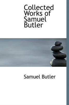 Book cover for Collected Works of Samuel Butler