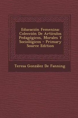 Cover of Educacion Femenina