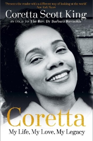 Cover of Coretta: My Life, My Love, My Legacy