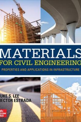 Cover of Materials for Civil Engineering: Properties and Applications in Infrastructure