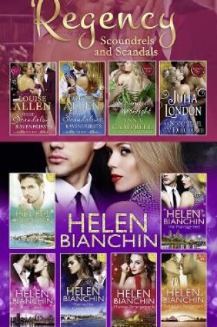 Cover of The Helen Bianchin And The Regency Scoundrels And Scandals Collections