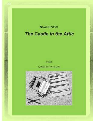 Book cover for Novel Unit for The Castle in the Attic