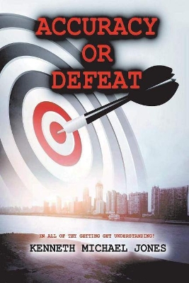 Book cover for Accuracy or Defeat