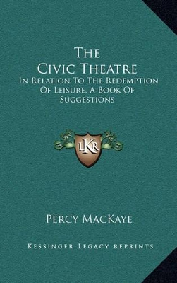 Book cover for The Civic Theatre