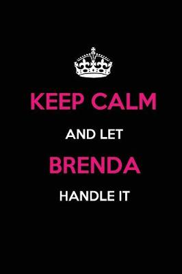 Book cover for Keep Calm and Let Brenda Handle It