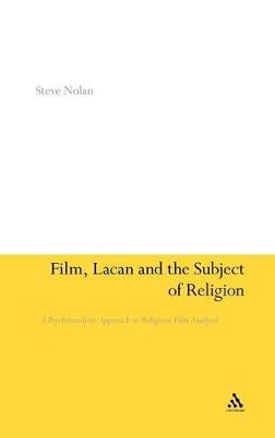 Book cover for Film, Lacan and the Subject of Religion