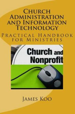 Cover of Church Administration and Information Technology