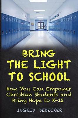 Book cover for Bring the Light to School