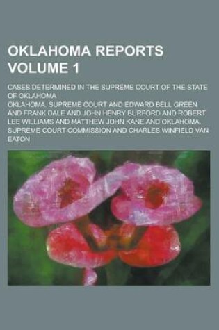 Cover of Oklahoma Reports; Cases Determined in the Supreme Court of the State of Oklahoma Volume 1