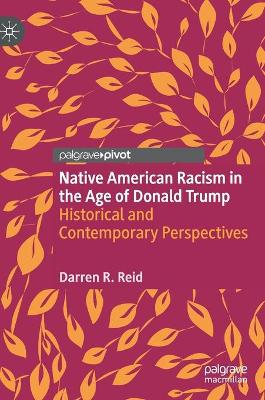 Book cover for Native American Racism in the Age of Donald Trump