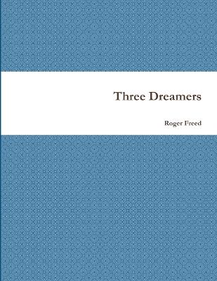 Cover of Three Dreamers