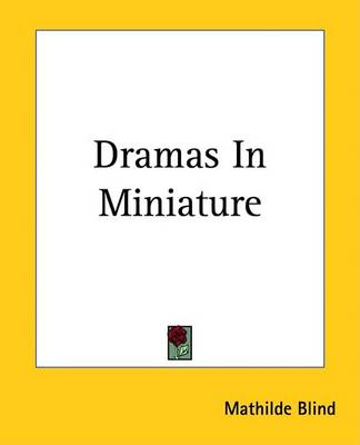 Book cover for Dramas in Miniature