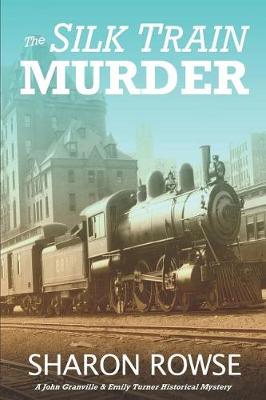 Cover of The Silk Train Murder