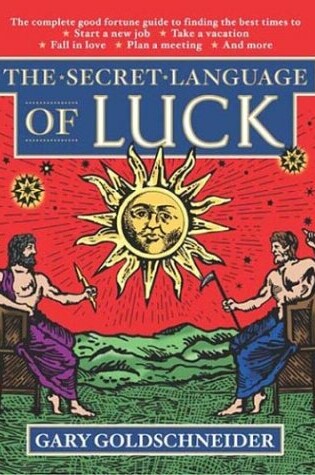 Cover of The Secret Language of Luck