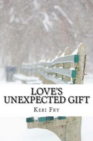 Cover of Love's unexpected gift
