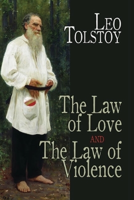 Cover of The Law of Love and the Law of Violence