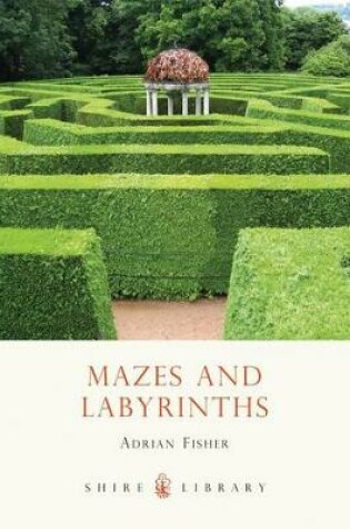 Cover of Mazes and Labyrinths
