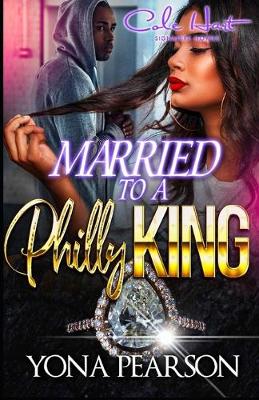 Book cover for Married To A Philly King