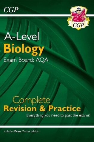 Cover of A-Level Biology: AQA Year 1 & 2 Complete Revision & Practice with Online Edition