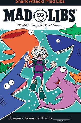 Cover of Shark Attack! Mad Libs