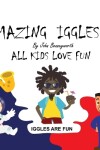 Book cover for Amazing Iggles