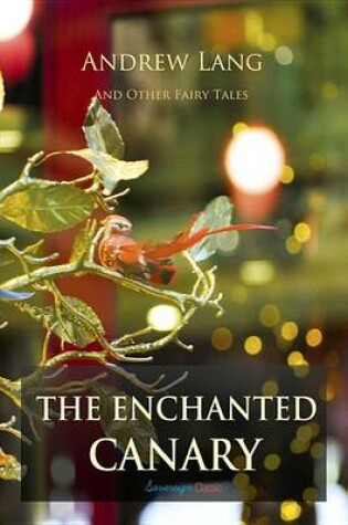 Cover of The Enchanted Canary and Other Fairy Tales