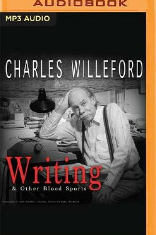 Cover of Writing & Other Blood Sports