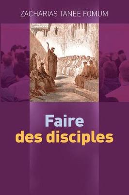 Book cover for Faire des disciples