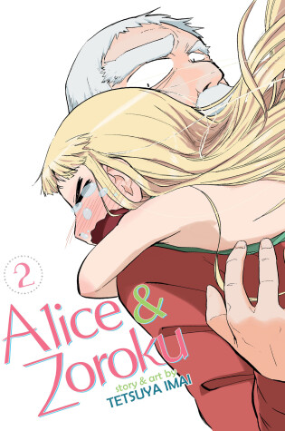 Cover of Alice & Zoroku Vol. 2