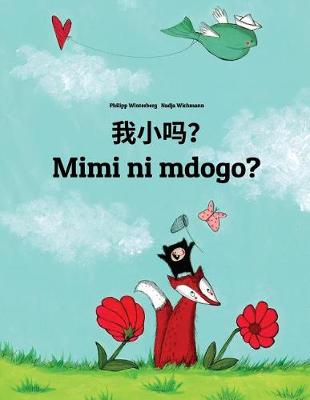 Book cover for Wo xiao ma? Mimi ni mdogo?