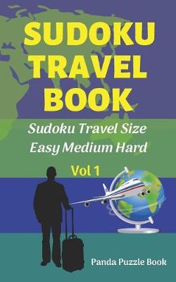 Cover of Sudoku Travel book - Easy Medium Hard