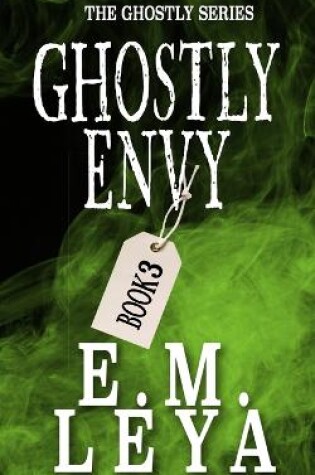 Cover of Ghostly Envy