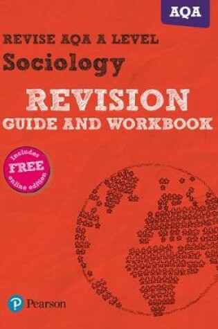 Cover of Revise AQA A level Sociology Revision Guide and Workbook