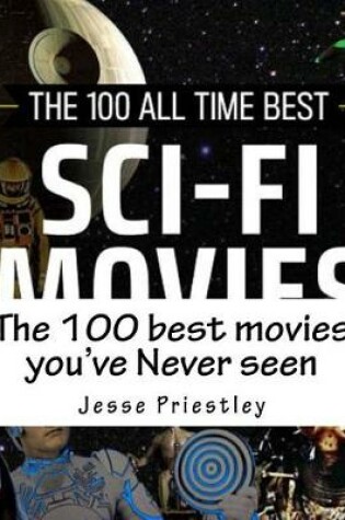 Cover of The 100 Best Movies You've Never Seen