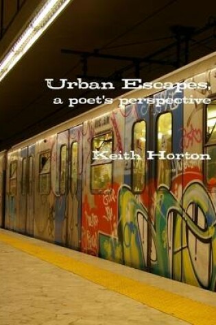 Cover of Urban Escapes, a Poet's Perspective