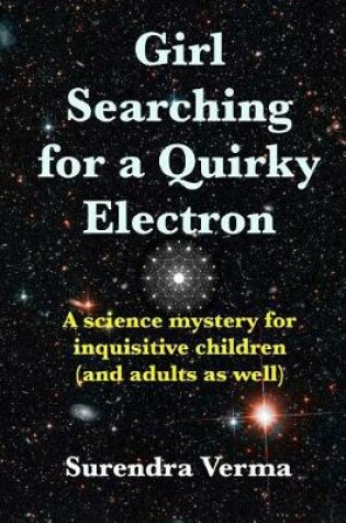 Cover of Girl Searching for a Quirky Electron