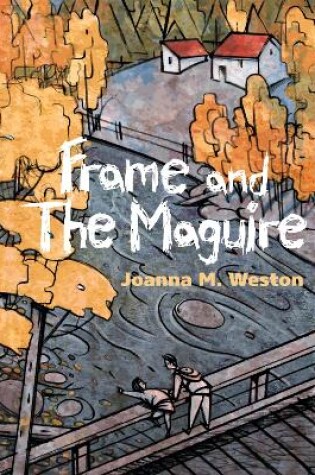 Cover of Frame and the McGuire