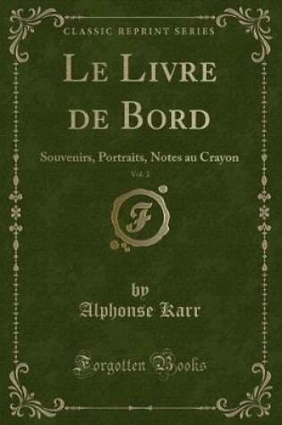 Cover of Le Livre de Bord, Vol. 2