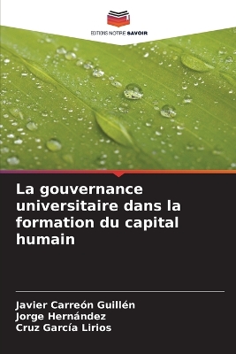 Book cover for La gouvernance universitaire dans la formation du capital humain