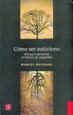 Book cover for Como Ser Autoctono