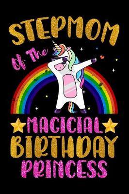 Book cover for Stepmom Of The Magical Birthday Princess