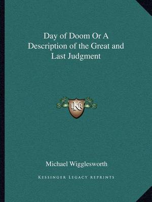 Book cover for Day of Doom or a Description of the Great and Last Judgment