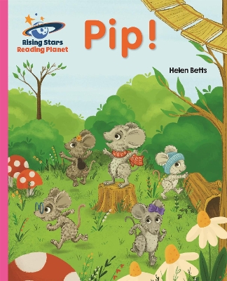 Cover of Reading Planet - Pip! - Pink A: Galaxy